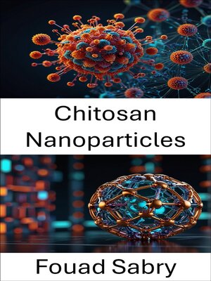 cover image of Chitosan Nanoparticles
